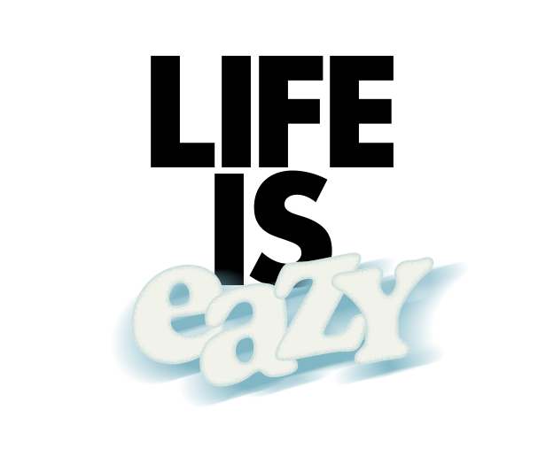 LIFE IS easy👌